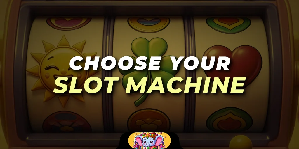 choose slot